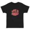 Picture of Love Is Sweet Toddler Tee